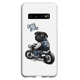 Чехол для Samsung Galaxy S10 с принтом Pug Rider (Z) в Тюмени, Силикон | Область печати: задняя сторона чехла, без боковых панелей | dog | doggie | doggy | mops | pug | декоративная собака | друг человека | другу | кинолог | лабрадор | малые молоссоиды | мопс | мопсик | мохнатый | пес | пёсель | пёсик | подарок | подруге | собака | собакен | собаки