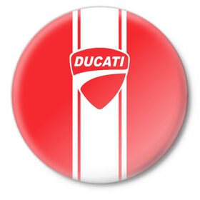 Значок с принтом DUCATI в Тюмени,  металл | круглая форма, металлическая застежка в виде булавки | ducati | moto | дукати | мото | мотоспорт