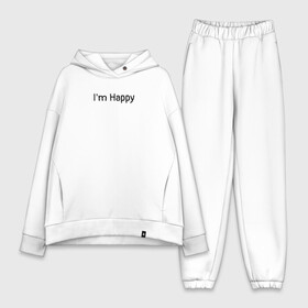 Женский костюм хлопок Oversize с принтом Happiness в Тюмени,  |  | feeling | happy | minimalism | qoutes | white