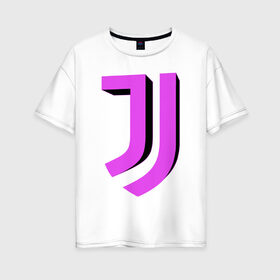Женская футболка хлопок Oversize с принтом Juventus 3D Logo Fuchsia (2021) в Тюмени, 100% хлопок | свободный крой, круглый ворот, спущенный рукав, длина до линии бедер
 | 0x000000123 | juve | juventus | ronaldo | юве | ювентус