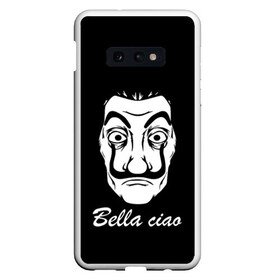 Чехол для Samsung S10E с принтом Bella Ciao (Z) в Тюмени, Силикон | Область печати: задняя сторона чехла, без боковых панелей | bella ciao | ciao | el profesor | la casa de papel | netflix | profesor | resistencia | берлин | бумажный дом | лиссабон | профессор | сальва | токио