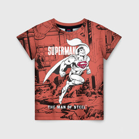 Детская футболка 3D с принтом The man of steel в Тюмени, 100% гипоаллергенный полиэфир | прямой крой, круглый вырез горловины, длина до линии бедер, чуть спущенное плечо, ткань немного тянется | man | steel | superman | vdzajul | супермен | супермэн
