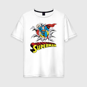 Женская футболка хлопок Oversize с принтом Superman в Тюмени, 100% хлопок | свободный крой, круглый ворот, спущенный рукав, длина до линии бедер
 | man | steel | superman | vdzajul | супермен | супермэн