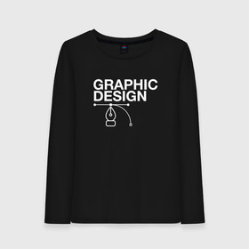 Женский лонгслив хлопок с принтом Graphic Design в Тюмени, 100% хлопок |  | cmyk | design | designer | illustrator | photoshop | rgb | дезигнер | дизайн | дизанер | ргб