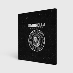 Холст квадратный с принтом Академия Амбрелла в Тюмени, 100% ПВХ |  | the umbrella academy | umbrella | академия амбрелла | амбрелла | герб | зонтик
