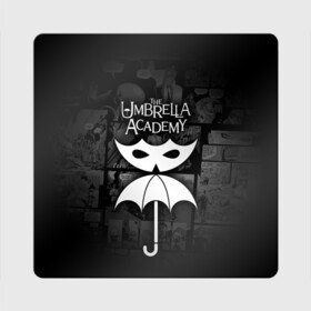 Магнит виниловый Квадрат с принтом Академия Амбрелла в Тюмени, полимерный материал с магнитным слоем | размер 9*9 см, закругленные углы | the umbrella academy | umbrella | академия амбрелла | амбрелла | герб | зонтик