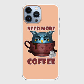 Чехол для iPhone 13 Pro Max с принтом Нужно Больше Кофе в Тюмени,  |  | coffe | coffee | need more coffee | owl | арт | кофе | кофеман | надпись | недовольная | нужно больше кофе | сова | сова с кофе | совушка | сон | цитата