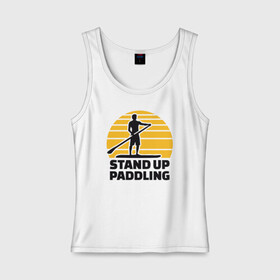 Женская майка хлопок с принтом Stand up paddling в Тюмени, 95% хлопок, 5% эластан |  | serfing | sup serfing | sup серфинг | сап серфинг | серфинг