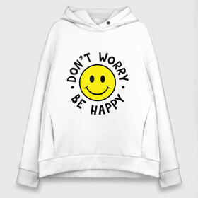 Женское худи Oversize хлопок с принтом DONT WORRY BE HAPPY в Тюмени, френч-терри — 70% хлопок, 30% полиэстер. Мягкий теплый начес внутри —100% хлопок | боковые карманы, эластичные манжеты и нижняя кромка, капюшон на магнитной кнопке | bob marley | dont worry | face | happy | jamayka | music | smile | боб марли | веселье | музыка | не парься | смайлик | счастье | цитаты