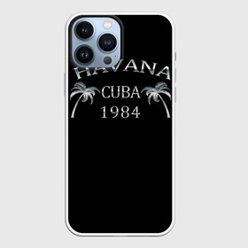 Чехол для iPhone 13 Pro Max с принтом Havana в Тюмени,  |  | 1981 | 1984 | cuba | havana | гавана | закат | куба | пальма | потерялся | прикол | путишествие | путишествия | серебро | че гевара | чегевара | эрнесто