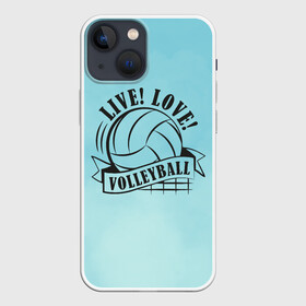 Чехол для iPhone 13 mini с принтом LIVE LOVE VOLLEYBALL в Тюмени,  |  | beach | live | love | voleybal | volleyball | волебол | волейбол | волейболист | волейболистка | воллейбол | пляжный | я люблю