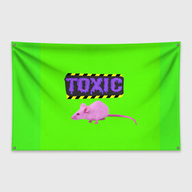 Флаг-баннер с принтом Toxic в Тюмени, 100% полиэстер | размер 67 х 109 см, плотность ткани — 95 г/м2; по краям флага есть четыре люверса для крепления | animals | rat | toxic | животные | крыса | токсик