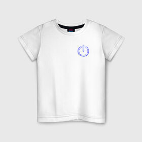 Детская футболка хлопок с принтом Кнопка выключения в Тюмени, 100% хлопок | круглый вырез горловины, полуприлегающий силуэт, длина до линии бедер | neon | кнопка выключения | кнопка питания | неон