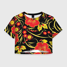Женская футболка Crop-top 3D с принтом Хохлома в Тюмени, 100% полиэстер | круглая горловина, длина футболки до линии талии, рукава с отворотами | арт | вектор | желтый | золотой | красный | народный рисунок | рисунок | хохлома | цветок | цветы | чёрный