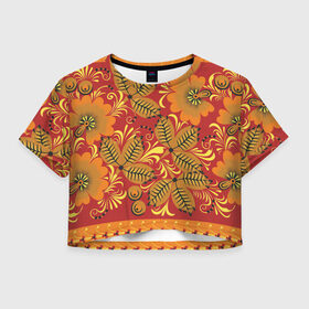 Женская футболка Crop-top 3D с принтом Хохлома в Тюмени, 100% полиэстер | круглая горловина, длина футболки до линии талии, рукава с отворотами | арт | вектор | желтый | зеленый | золотой | красный | народный рисунок | оранжевый | рисунок | хохлома | цветок | цветы | чёрный