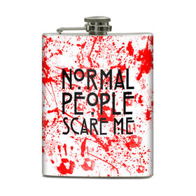 Фляга с принтом Normal People Scare Me. в Тюмени, металлический корпус | емкость 0,22 л, размер 125 х 94 мм. Виниловая наклейка запечатывается полностью | Тематика изображения на принте: american horror story | games | normal people scare me | аутизм | документальный фильм об аутизме | игры | кино | люди | нормал пипл скар ми | очень странные дела | фильмы