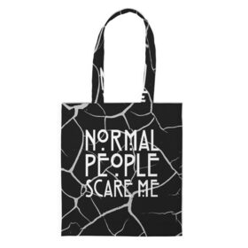 Сумка 3D повседневная с принтом Normal People Scare Me. в Тюмени, 100% полиэстер | Плотность: 200 г/м2; Размер: 34×35 см; Высота лямок: 30 см | american horror story | games | normal people scare me | аутизм | документальный фильм об аутизме | игры | кино | люди | нормал пипл скар ми | очень странные дела | фильмы