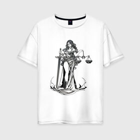 Женская футболка хлопок Oversize с принтом Фемида светлая в Тюмени, 100% хлопок | свободный крой, круглый ворот, спущенный рукав, длина до линии бедер
 | богиня | весы | меч | правосудие | фемида