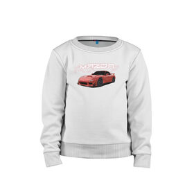 Детский свитшот хлопок с принтом Mazda RX-7 в Тюмени, 100% хлопок | круглый вырез горловины, эластичные манжеты, пояс и воротник | drift | mazda | mazda rx7 | rotary | rx 7 | stance