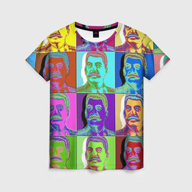Женская футболка 3D с принтом Stalin pop-art в Тюмени, 100% полиэфир ( синтетическое хлопкоподобное полотно) | прямой крой, круглый вырез горловины, длина до линии бедер | chief | color | eyes | moustache | pop art | stalin | view | взгляд | вождь | глаза | поп  арт | сталин | усы | цвет