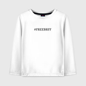 Детский лонгслив хлопок с принтом FREEBRFF | Bratishkinoff в Тюмени, 100% хлопок | круглый вырез горловины, полуприлегающий силуэт, длина до линии бедер | Тематика изображения на принте: bratishkinoff | freebrff | twitch