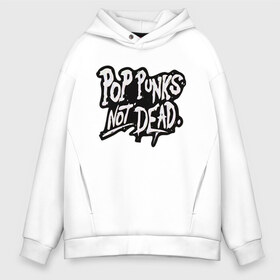 Мужское худи Oversize хлопок с принтом Pop Punks Not Dead в Тюмени, френч-терри — 70% хлопок, 30% полиэстер. Мягкий теплый начес внутри —100% хлопок | боковые карманы, эластичные манжеты и нижняя кромка, капюшон на магнитной кнопке | 