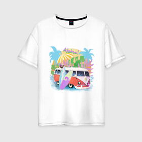 Женская футболка хлопок Oversize с принтом летнее настроение в Тюмени, 100% хлопок | свободный крой, круглый ворот, спущенный рукав, длина до линии бедер
 | активный отдых | жара | лето | море | океан | пляж | путешествие | серфинг | солнце | тропики | фургон