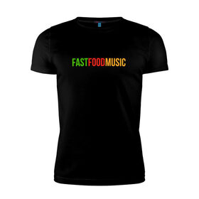 Мужская футболка хлопок Slim с принтом Fast Food Music в Тюмени, 92% хлопок, 8% лайкра | приталенный силуэт, круглый вырез ворота, длина до линии бедра, короткий рукав | drill | fast | ffm | food | music | rap | trap | мьюзик | русский | рэп | фаст | фуд