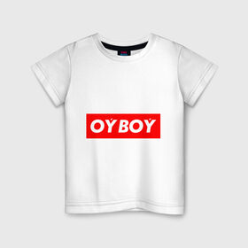 Детская футболка хлопок с принтом oyboy в Тюмени, 100% хлопок | круглый вырез горловины, полуприлегающий силуэт, длина до линии бедер | казахи | ойбой | сабуров | чбд | что было дальше | щербаков | юмор