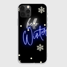 Чехол для iPhone 12 Pro Max с принтом Привет зима в Тюмени, Силикон |  | белый | декабрь | зима | снег | снежинка | уют | черный