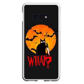 Чехол для Samsung S10E с принтом What Cat (Halloween) в Тюмени, Силикон | Область печати: задняя сторона чехла, без боковых панелей | cat | cats | halloween | moon | what | кот | котенок | коты | котяра | кошак | кошка | летучая | луна | мышь | нож | пушистый | хэллоуин | что