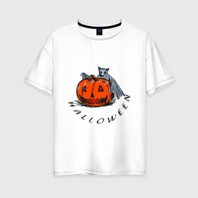 Женская футболка хлопок Oversize с принтом Bat and pumpkin-still life в Тюмени, 100% хлопок | свободный крой, круглый ворот, спущенный рукав, длина до линии бедер
 | helloween | день всех святых | летучая мышь | тыква | хеллуин
