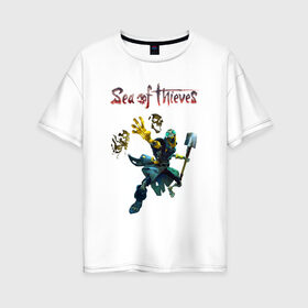 Женская футболка хлопок Oversize с принтом SEA OF THIEVES в Тюмени, 100% хлопок | свободный крой, круглый ворот, спущенный рукав, длина до линии бедер
 | game. | sea of thieve | sea of thieves | игра про пират | корабли | пираты | сиа оф зивс