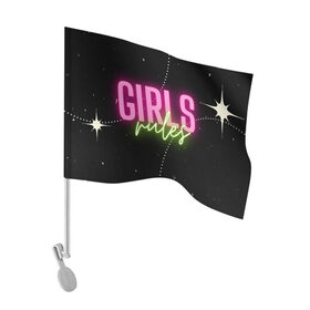 Флаг для автомобиля с принтом Девичьи правила в Тюмени, 100% полиэстер | Размер: 30*21 см | гламур | девочки | девушки | женщина | мотивация | правило | розовый | цитата | чёрный