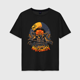 Женская футболка хлопок Oversize с принтом Пугало Хэллоуин в Тюмени, 100% хлопок | свободный крой, круглый ворот, спущенный рукав, длина до линии бедер
 | halloween | happy | кладбище | могила | монстр | пугало | страшила | тыква | хэллоуин | хэлоуин