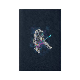 Обложка для паспорта матовая кожа с принтом Космонавт с гитарой в Тюмени, натуральная матовая кожа | размер 19,3 х 13,7 см; прозрачные пластиковые крепления | арт | астронавт | гитара | гитарист | звезда | звёзды | космонавт | космос | ночь | рисунок | скафандр