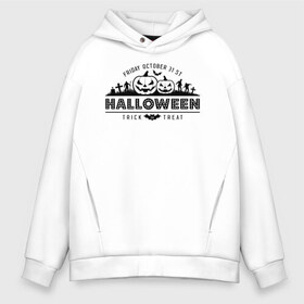 Мужское худи Oversize хлопок с принтом Halloween в Тюмени, френч-терри — 70% хлопок, 30% полиэстер. Мягкий теплый начес внутри —100% хлопок | боковые карманы, эластичные манжеты и нижняя кромка, капюшон на магнитной кнопке | Тематика изображения на принте: 31 октября | halloween | halowen | ведьма | день всех святых | джек | костюм | кровь | лого | монстр | надпись | праздник | приведение | призрак | светильник | символ | страшная | тыква | ужасы | хеллоуин | хеллуин