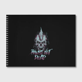 Альбом для рисования с принтом PUNKS NOT DEAD в Тюмени, 100% бумага
 | матовая бумага, плотность 200 мг. | anarchy | dead | musick | punk | rock | skull | анархия | музыка | панк | рок | череп