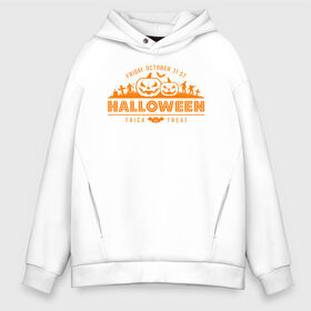 Мужское худи Oversize хлопок с принтом Halloween в Тюмени, френч-терри — 70% хлопок, 30% полиэстер. Мягкий теплый начес внутри —100% хлопок | боковые карманы, эластичные манжеты и нижняя кромка, капюшон на магнитной кнопке | Тематика изображения на принте: 31 октября | halloween | halowen | ведьма | день всех святых | джек | костюм | кровь | лого | монстр | надпись | праздник | приведение | призрак | светильник | символ | страшная | тыква | ужасы | хеллоуин | хеллуин