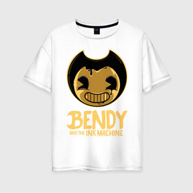 Женская футболка хлопок Oversize с принтом Bendy And The Ink Machine в Тюмени, 100% хлопок | свободный крой, круглый ворот, спущенный рукав, длина до линии бедер
 | bendy | bendy and the ink machine | бенди | бени | бенни | бэнди | детская | детям | игра | капли | компьютерная игра | краска | машина | подтеки | ужастик | чернила | чернильная