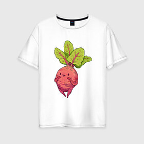 Женская футболка хлопок Oversize с принтом Свекла в Тюмени, 100% хлопок | свободный крой, круглый ворот, спущенный рукав, длина до линии бедер
 | арт | мило | милота | овощ | овощи | рисунок | свежие овощи | свежий овощ | свежий продукт | свекла
