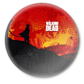 Значок с принтом Ходячие мертвецы в Тюмени,  металл | круглая форма, металлическая застежка в виде булавки | 