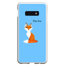 Чехол для Samsung S10E с принтом The fox в Тюмени, Силикон | Область печати: задняя сторона чехла, без боковых панелей | fox | the fox | лиса