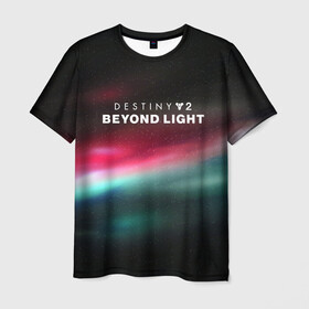 Мужская футболка 3D с принтом Destiny 2: Beyond Light в Тюмени, 100% полиэфир | прямой крой, круглый вырез горловины, длина до линии бедер | destiny | logo game | space | warlock | дестини | за гранью света | космические | логотипы игр | планеты | стазис | черный арсенал | шутер | экзо