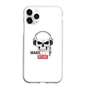 Чехол для iPhone 11 Pro Max матовый с принтом Make some noise в Тюмени, Силикон |  | Тематика изображения на принте: make some noise | музыка | надписи | пошумим | череп