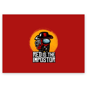 Поздравительная открытка с принтом Red Is The Impostor в Тюмени, 100% бумага | плотность бумаги 280 г/м2, матовая, на обратной стороне линовка и место для марки
 | Тематика изображения на принте: among | among us | crewmate | dead | game | impistor | red | redemption | space | us | vote | выживший | игра | космос | красный | невиновный | предатель | самозванец