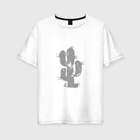 Женская футболка хлопок Oversize с принтом Просто Кактус в Тюмени, 100% хлопок | свободный крой, круглый ворот, спущенный рукав, длина до линии бедер
 | cactus | кактус | колючка | растение | шипы
