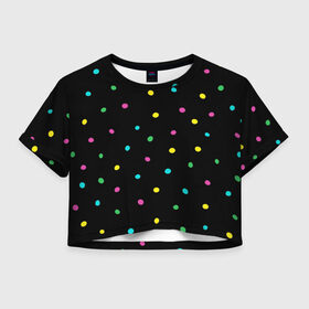 Женская футболка Crop-top 3D с принтом Конфетти в Тюмени, 100% полиэстер | круглая горловина, длина футболки до линии талии, рукава с отворотами | веселье | конфетти | паттерн | праздник | радость | радужный | разноцветный | черный