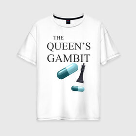 Женская футболка хлопок Oversize с принтом the queens gambit в Тюмени, 100% хлопок | свободный крой, круглый ворот, спущенный рукав, длина до линии бедер
 | the queens gambit | нетфликс | сериал | ход королевы