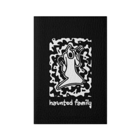 Обложка для паспорта матовая кожа с принтом Haunted Family / Kizaru в Тюмени, натуральная матовая кожа | размер 19,3 х 13,7 см; прозрачные пластиковые крепления | born to trap | ghost | haunted family | кизару | хорошая работа олег